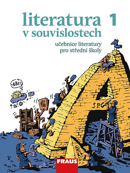 Literatura v souvislostech pro SŠ 1 – učebnice