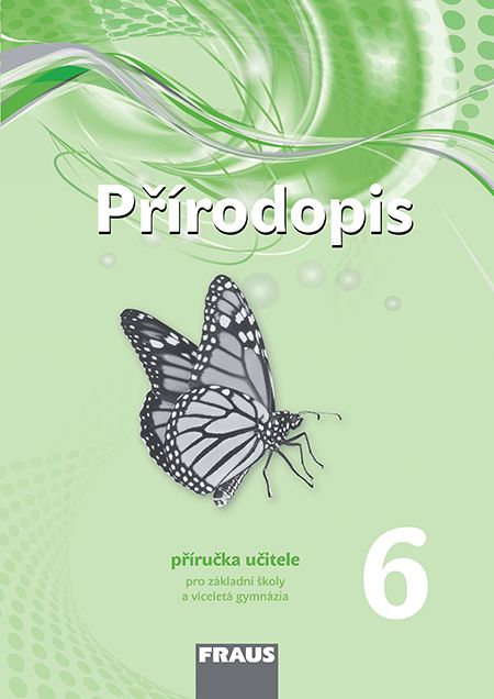 Přírodopis 6 – Nová generace – metodická příručka [tištěná]
