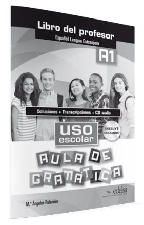 Uso escolar aula de gramática (A1) – Libro del profesor + claves