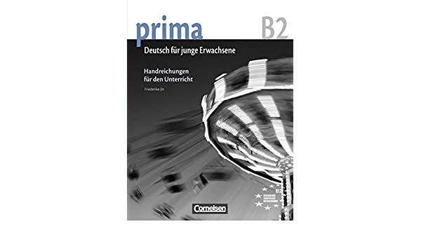 Prima - Die Mittelstufe /B2/ podklady pro výuku