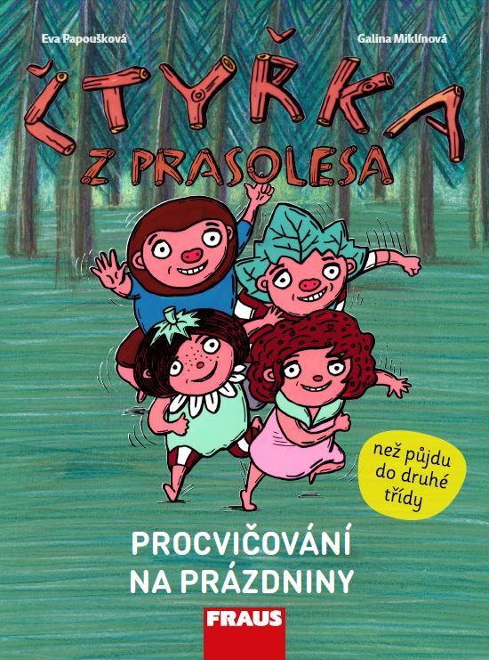 Procvičování na prázdniny – Čtyřka z Prasolesa (než půjdu do druhé třídy)