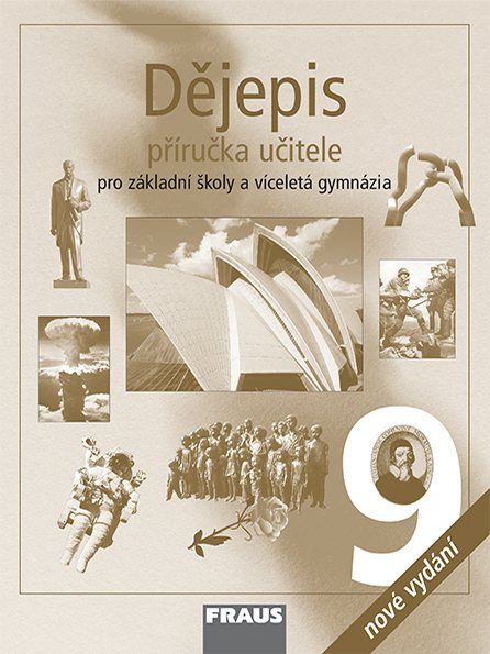 Dějepis 9 – metodická příručka [tištěná]