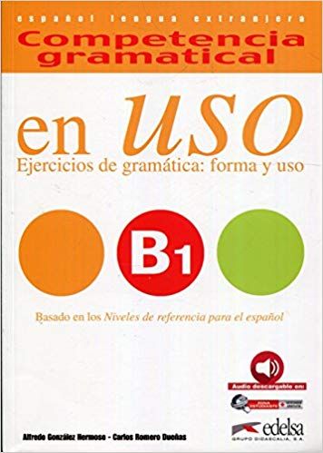 Competencia gramatical en Uso B1 – Ejercicios de gramática + MP3 descargable