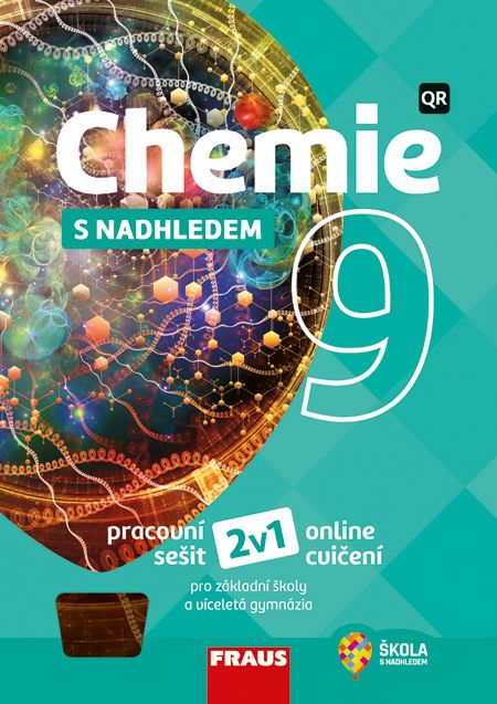 Chemie 9 – S nadhledem – univerzální hybridní pracovní sešit