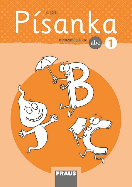 Český jazyk 1 – A/S metoda – písanka 3. díl – nevázané písmo