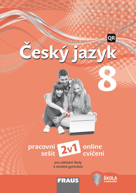 Český jazyk 8 – Nová generace – hybridní pracovní sešit