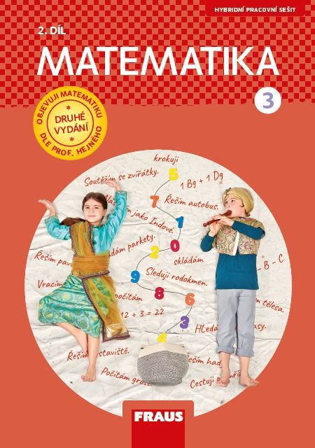 Matematika – metoda prof. Hejný 3 – hybridní pracovní sešit 2. díl