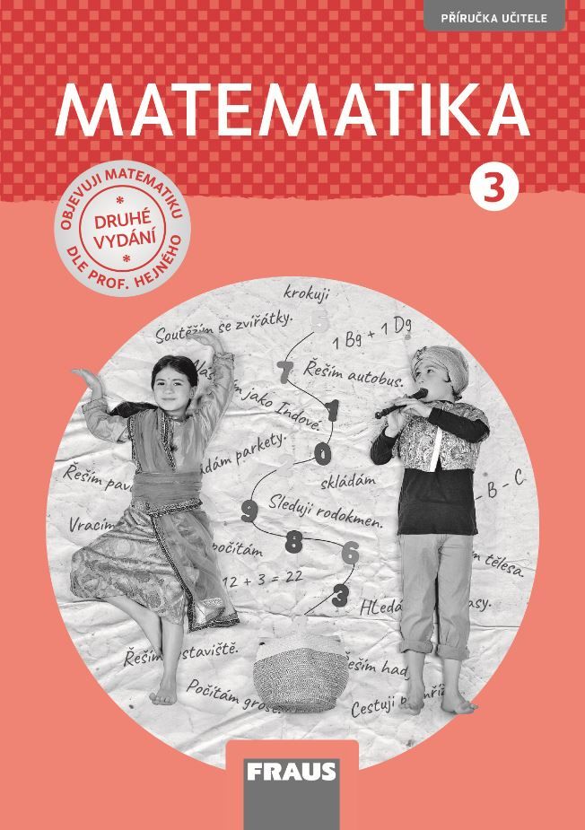 Matematika – metoda prof. Hejný 3 – metodická příručka [tištěná]