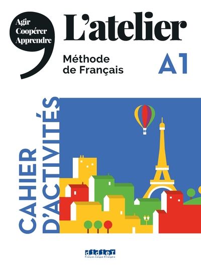 L'atelier A1 Cahier d´activités