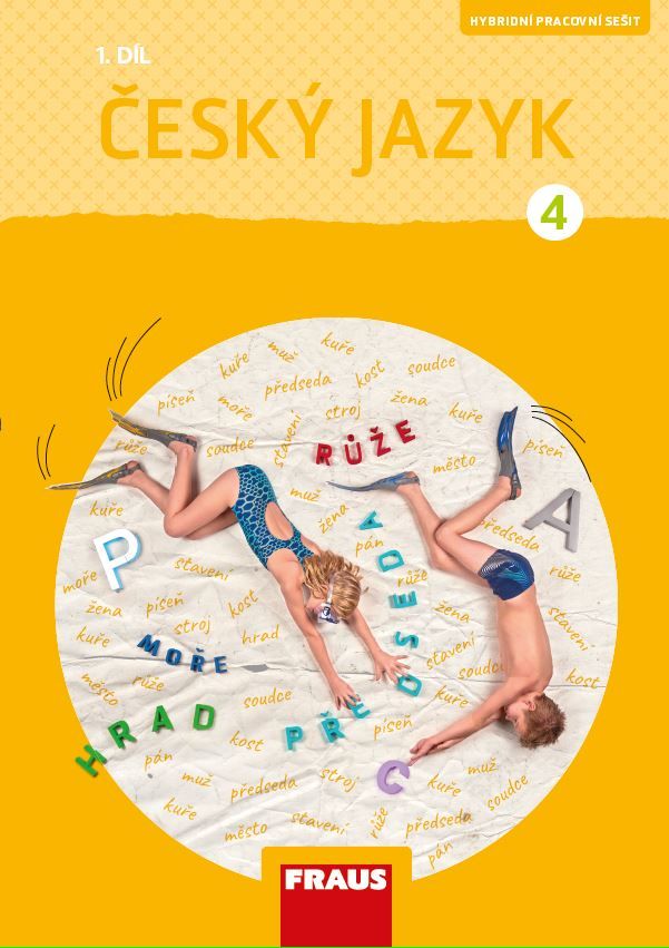 Český jazyk 4 – hybridní pracovní sešit 1. díl