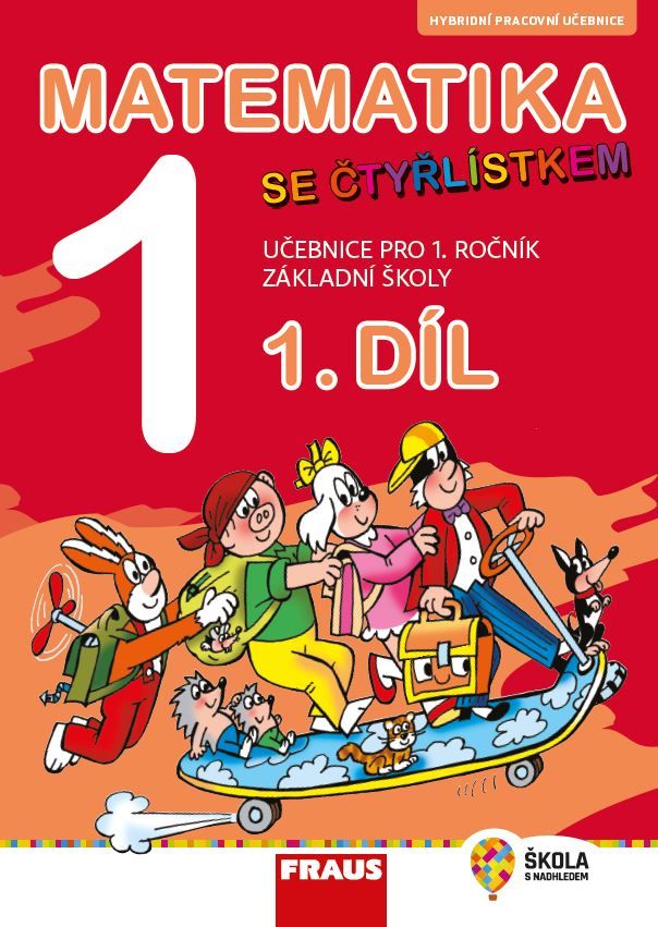 Matematika se Čtyřlístkem 1 – hybridní pracovní učebnice 1. díl