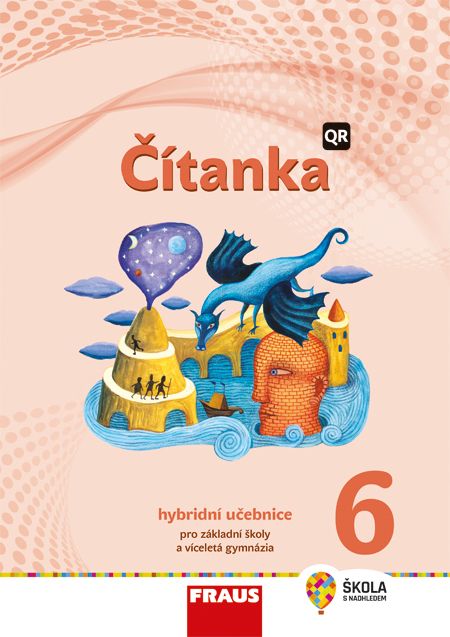 Čítanka 6 – hybridní učebnice