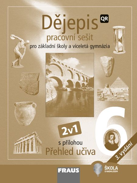 Dějepis 6 – hybridní černobílý pracovní sešit