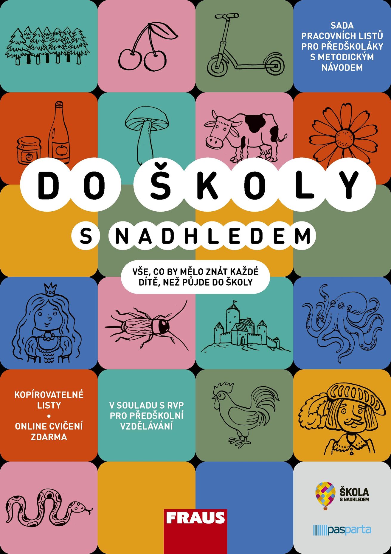 Do školy s nadhledem PU pro MŠ