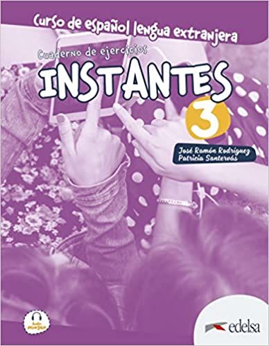 Instantes 3 (B1) – Cuaderno de ejercicios