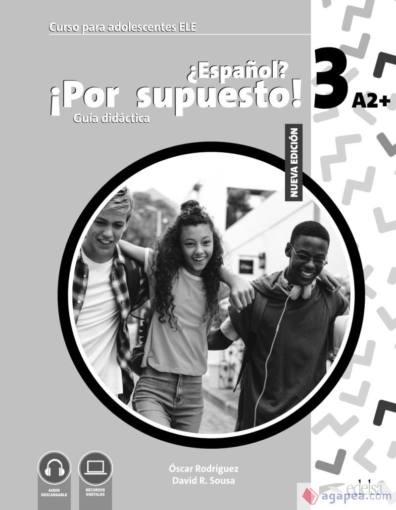 Nuevo ?Espanol? !Por supuesto! 3 (A2+) – Guía didáctica