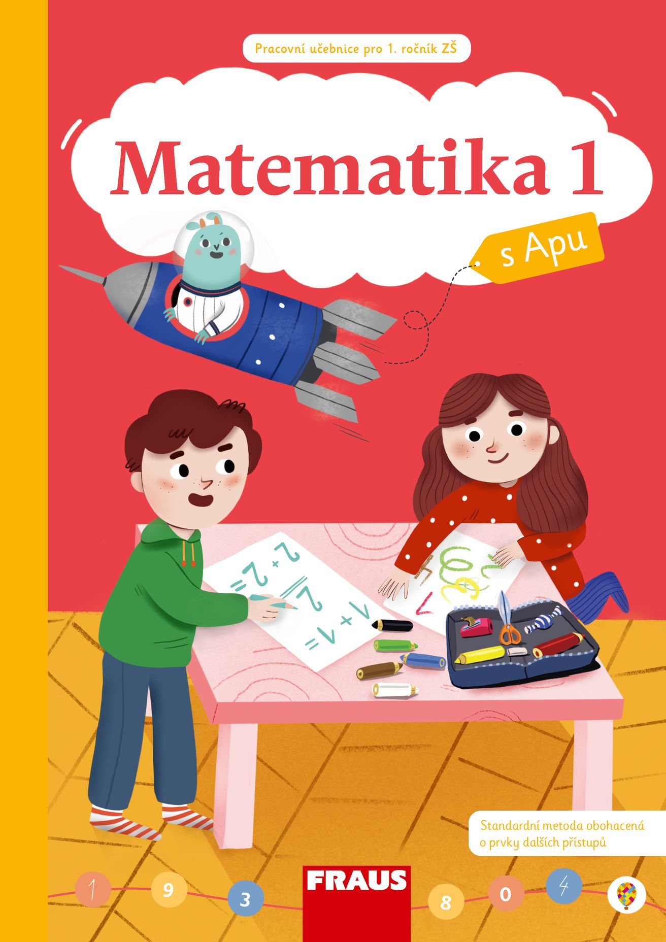 Matematika s APU – hybridní pracovní učebnice 1. díl