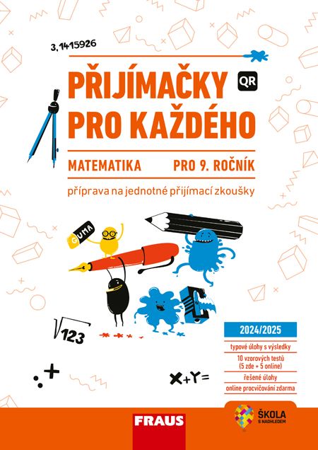 Přijímačky pro každého – Matematika 9. ročník – hybridní cvičebnice