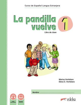 La pandilla vuelve 1 (A1) – Libro de clase + Cuaderno de ejercicios + MP3 descargable