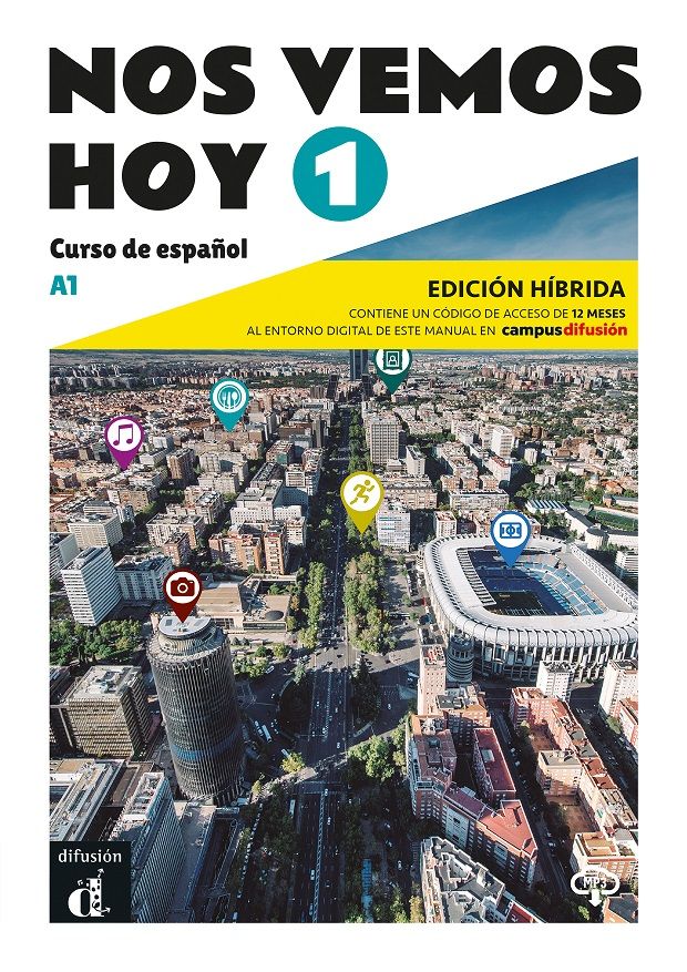 !Nos vemos! hoy 1 (A1) – Edición híbrida Libro del alumno + Campus (12 meses) (monolingvní vydání)