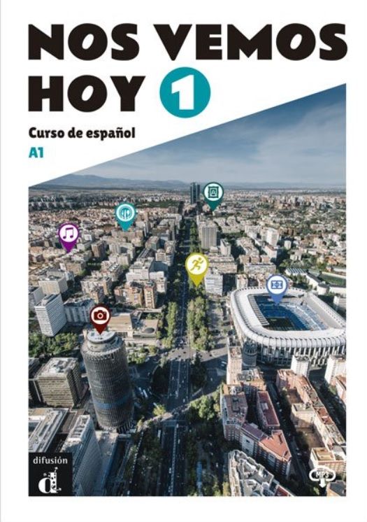 !Nos vemos! hoy 1 (A1) – Libro del alumno + MP3 descargable (monolingvní vydání)
