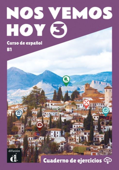 !Nos vemos! hoy 3 (B1) – Cuaderno de ejercicios + MP3 descargable