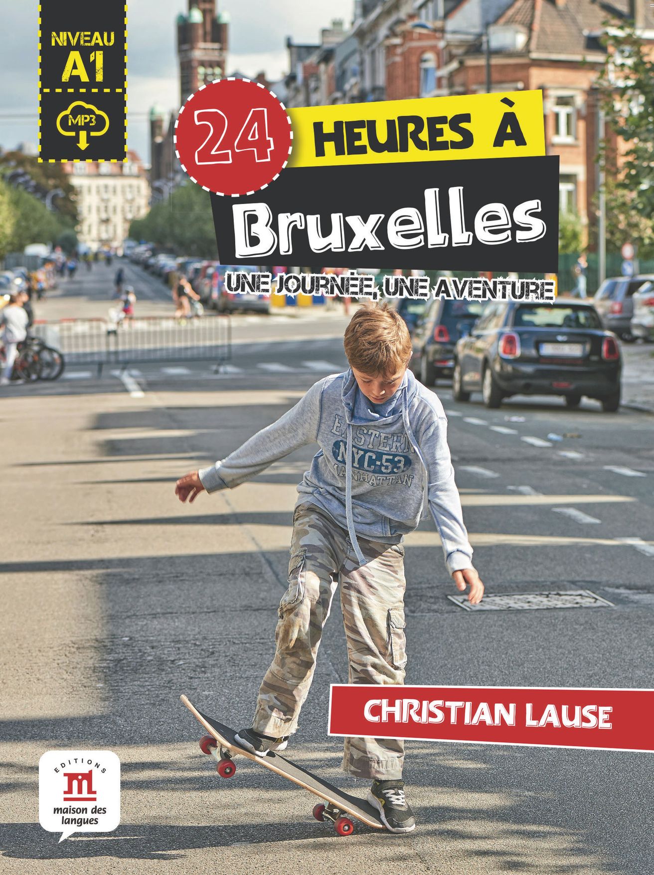 24 heures a Bruxelles (A1) – Livre + MP3 téléchargeables