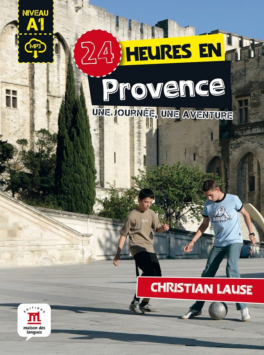 24 heures en Provence (A1) – Livre + MP3 téléchargeables