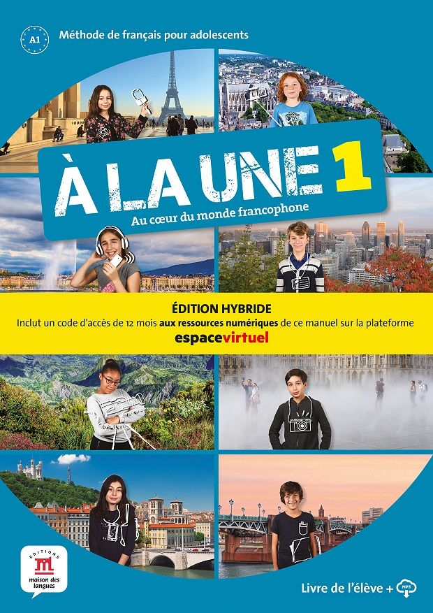 A la une 1 (A1.1) – Édition hybride Livre de l'éleve + Espacevirtuel (12 mois)