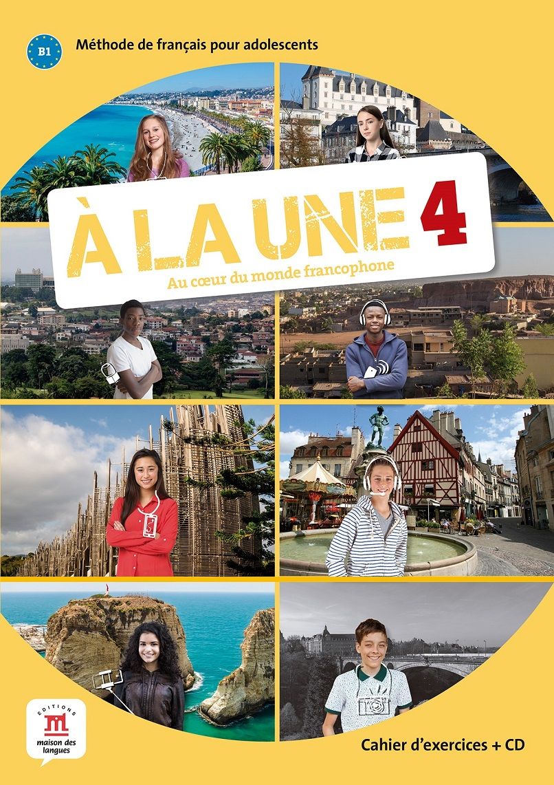 A la une 4 (B1) – Cahier d'exercices + MP3 téléchargeables