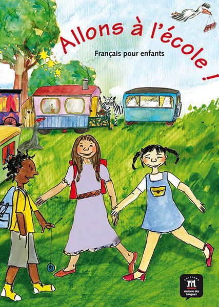 Allons a l'école! (A1) – Livre de l'éleve