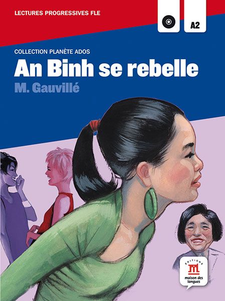 An Binh se rebelle (A2) – Livre + MP3 téléchargeables