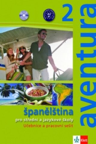 Aventura 2 (A2-B1) – učebnice s pracovním sešitem + MP3 ke stažení