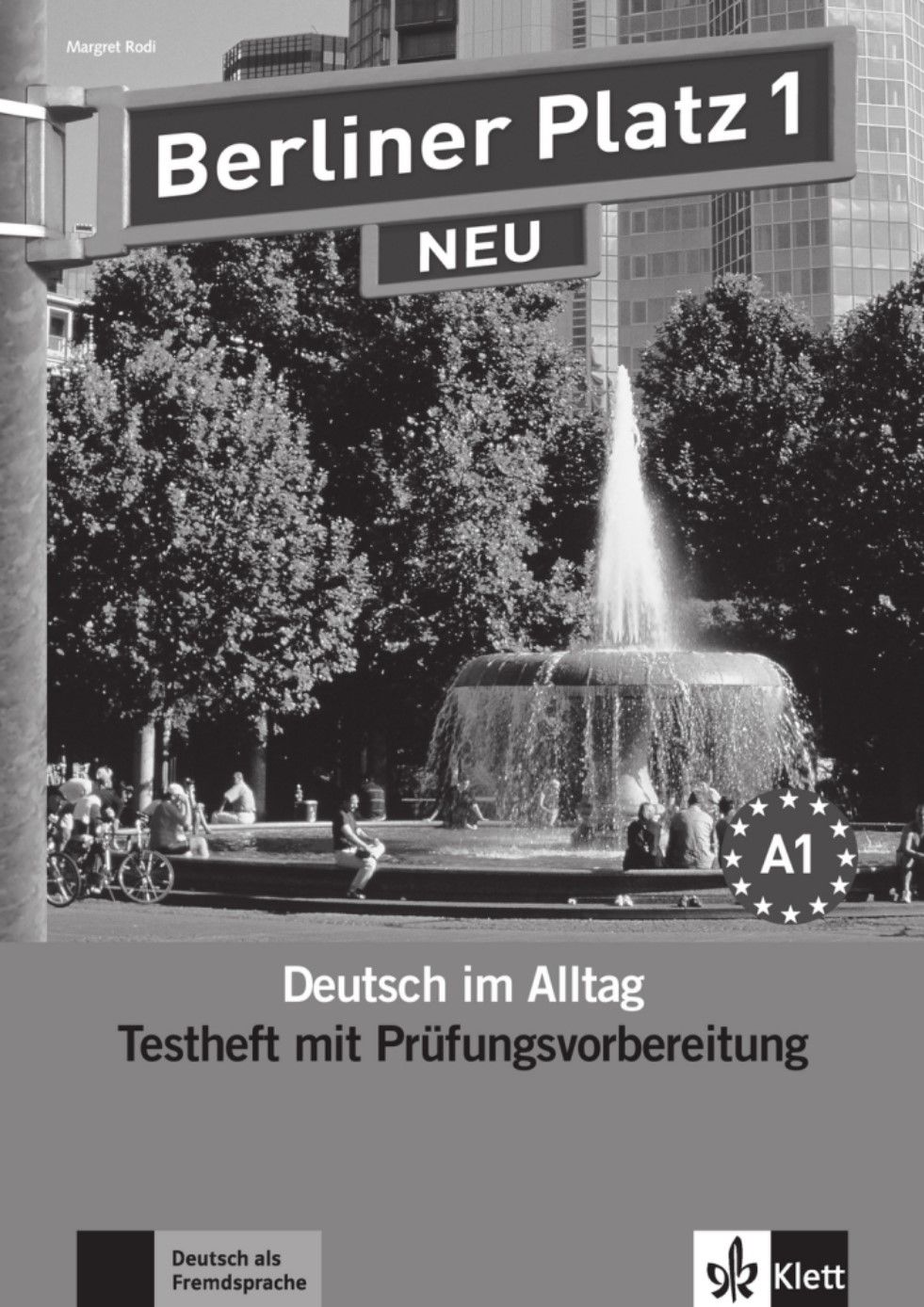 Berliner Platz neu 1 (A1) – Testheft + Audio CD