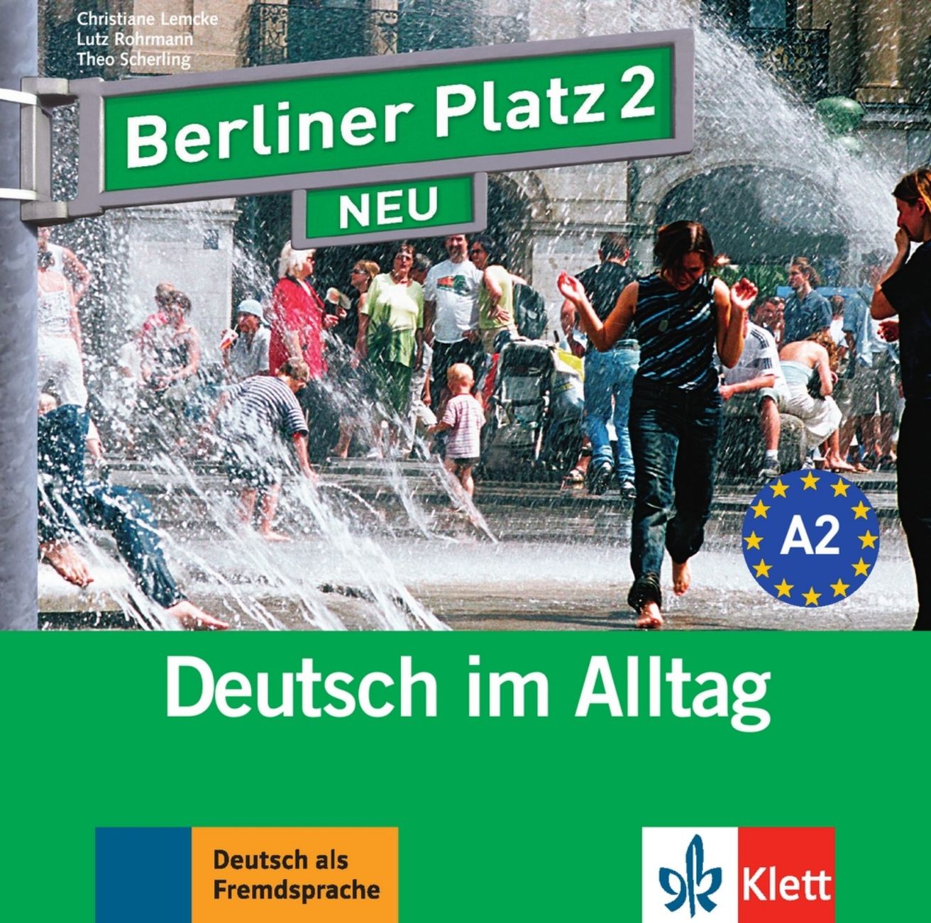 Berliner Platz neu 2 (A2) – 2Audio CD zum Lehrbuch