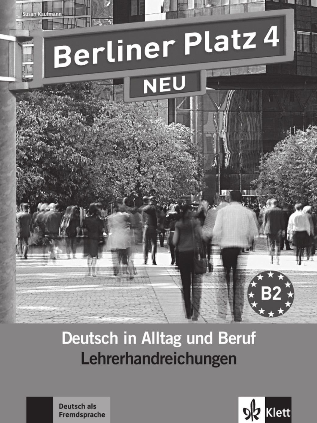 Berliner Platz neu 4 (B2) – Lehrerhandbuch