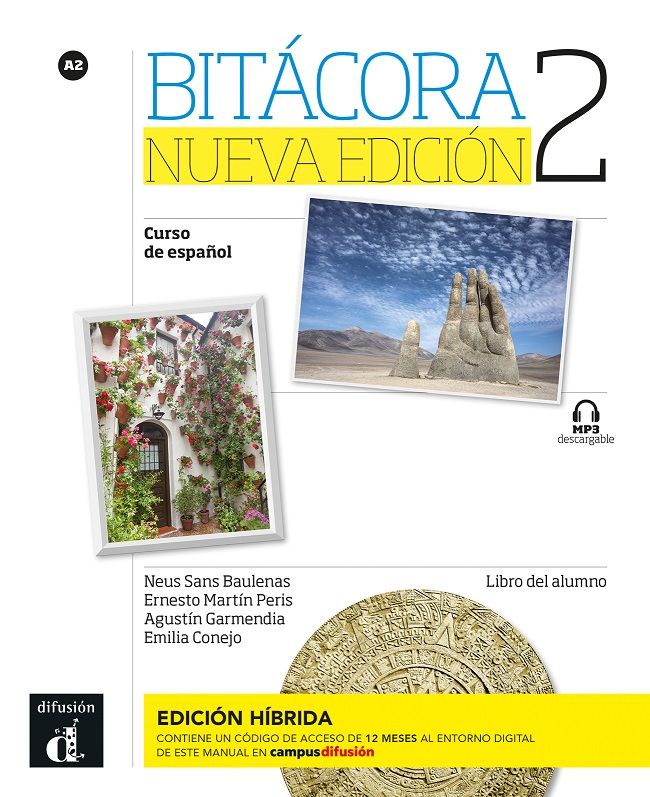 Bitácora 2 Nueva Ed. (A2) – Edición híbrida Libro del alumno + Campus (12 meses)