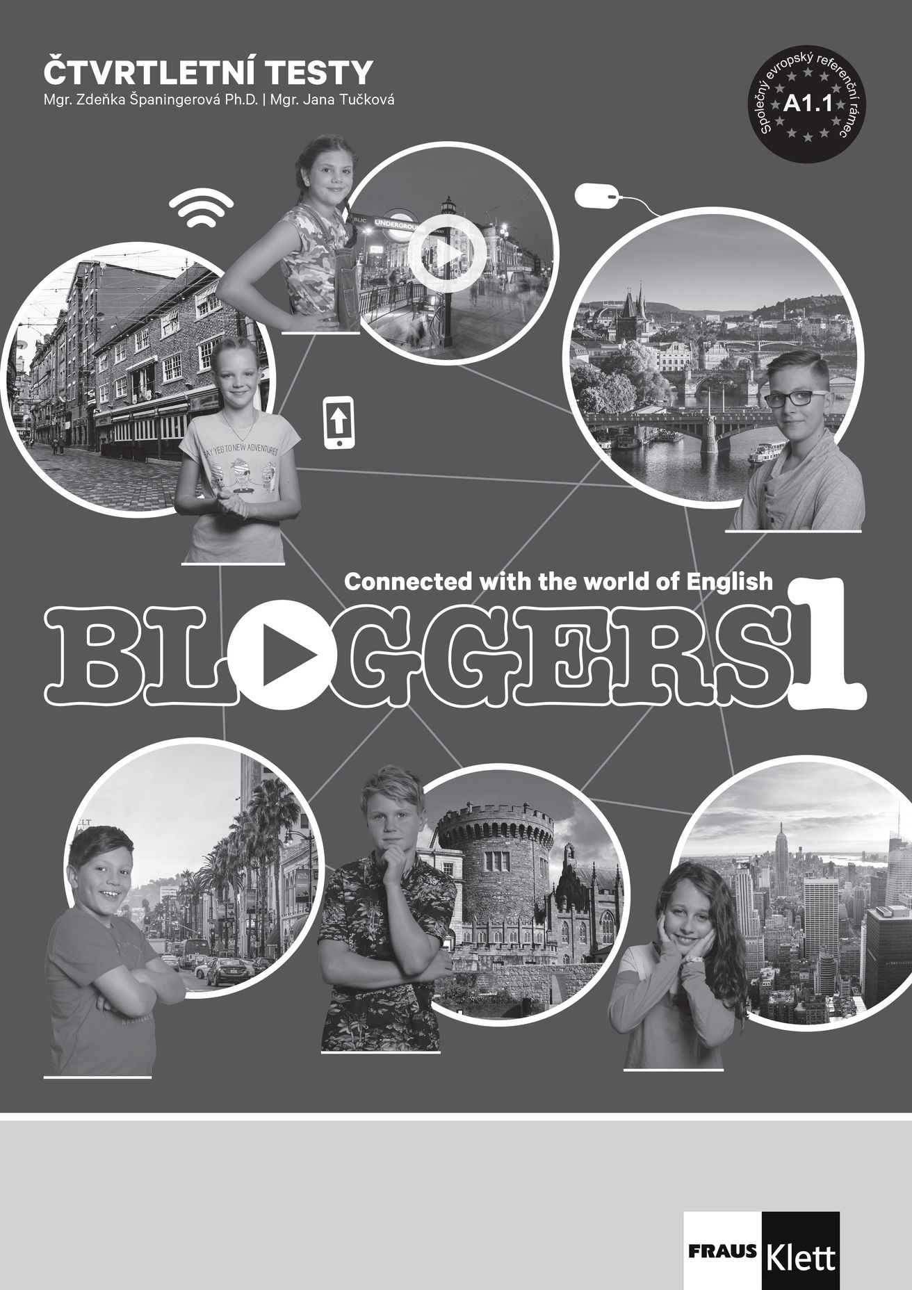 Bloggers 1 (A1.1) – čtvrtletní testy [tištěná + MP3 ke stažení]