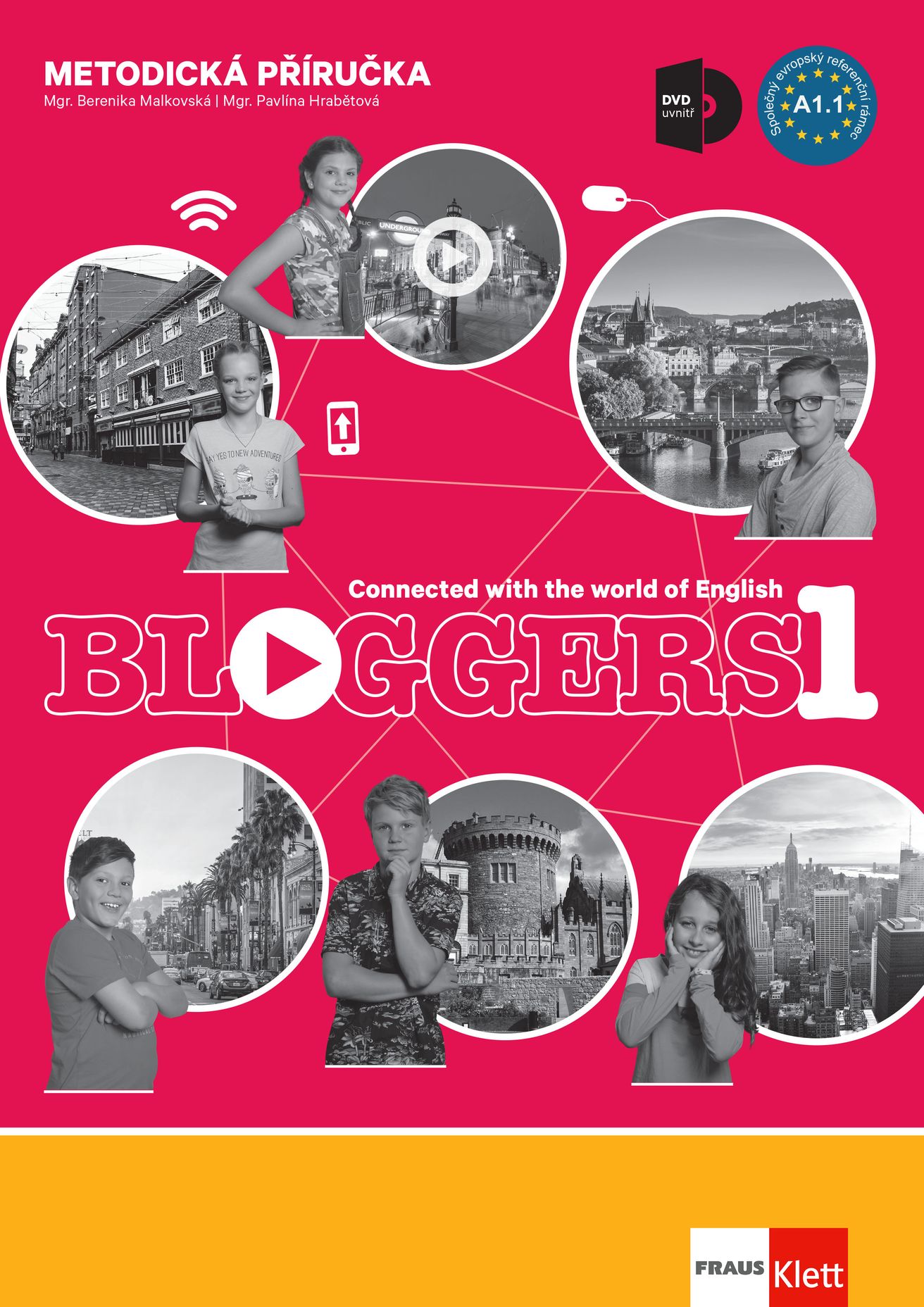 Bloggers 1 (A1.1) – metodická příručka [tištěná] + MP3/Videa ke stažení + učitelská licence (14 měsíců)