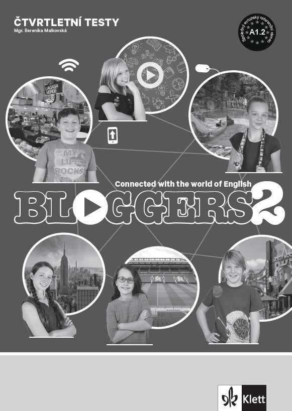 Bloggers 2 (A1.2) – čtvrtletní testy [tištěná + MP3 ke stažení]