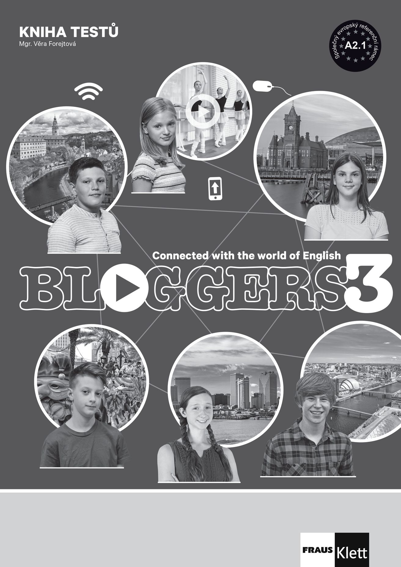 Bloggers 3 (A2.1) – kniha testů [tištěná + MP3 ke stažení]