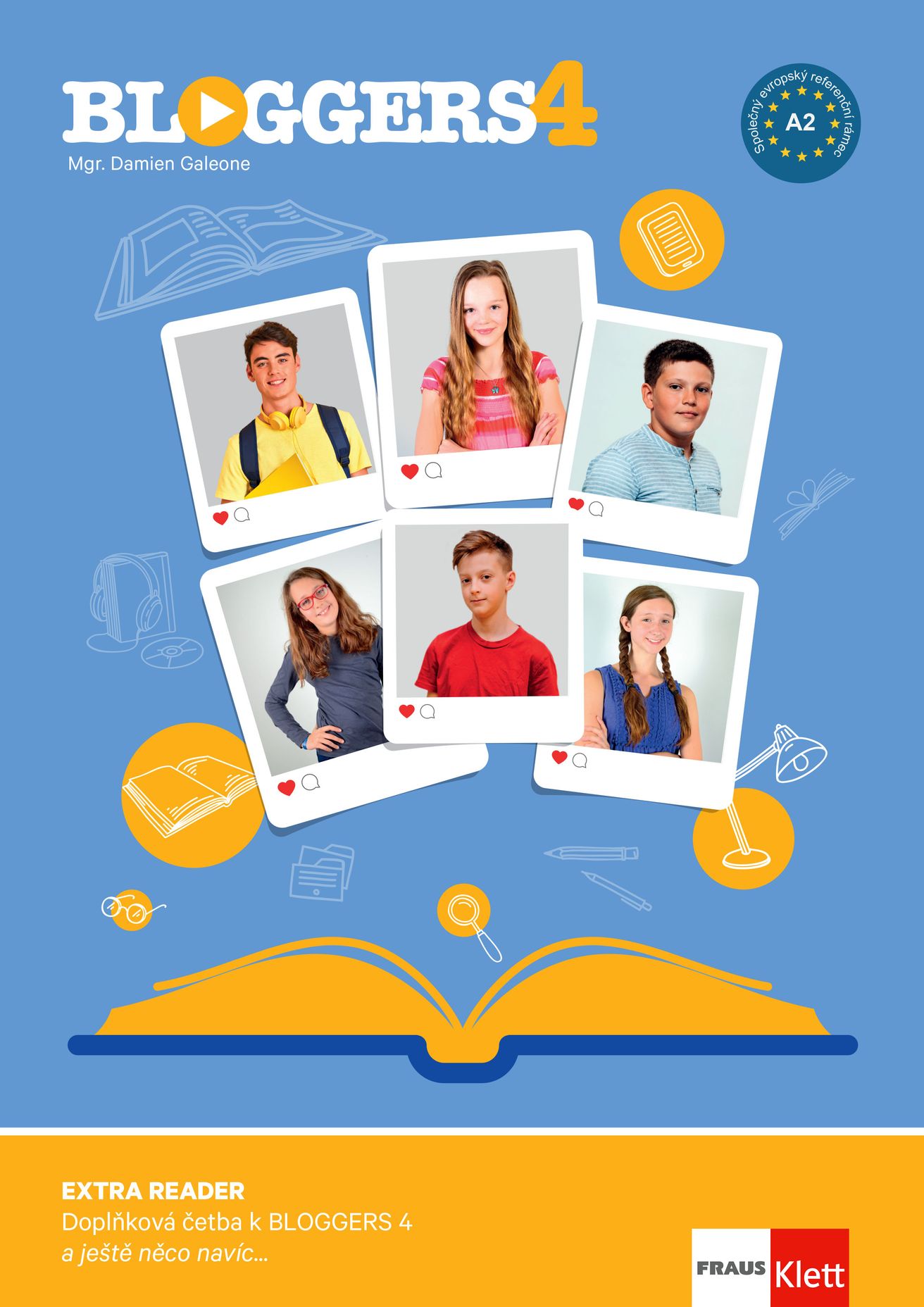 Bloggers 4 (A2.2) – Extra Reader