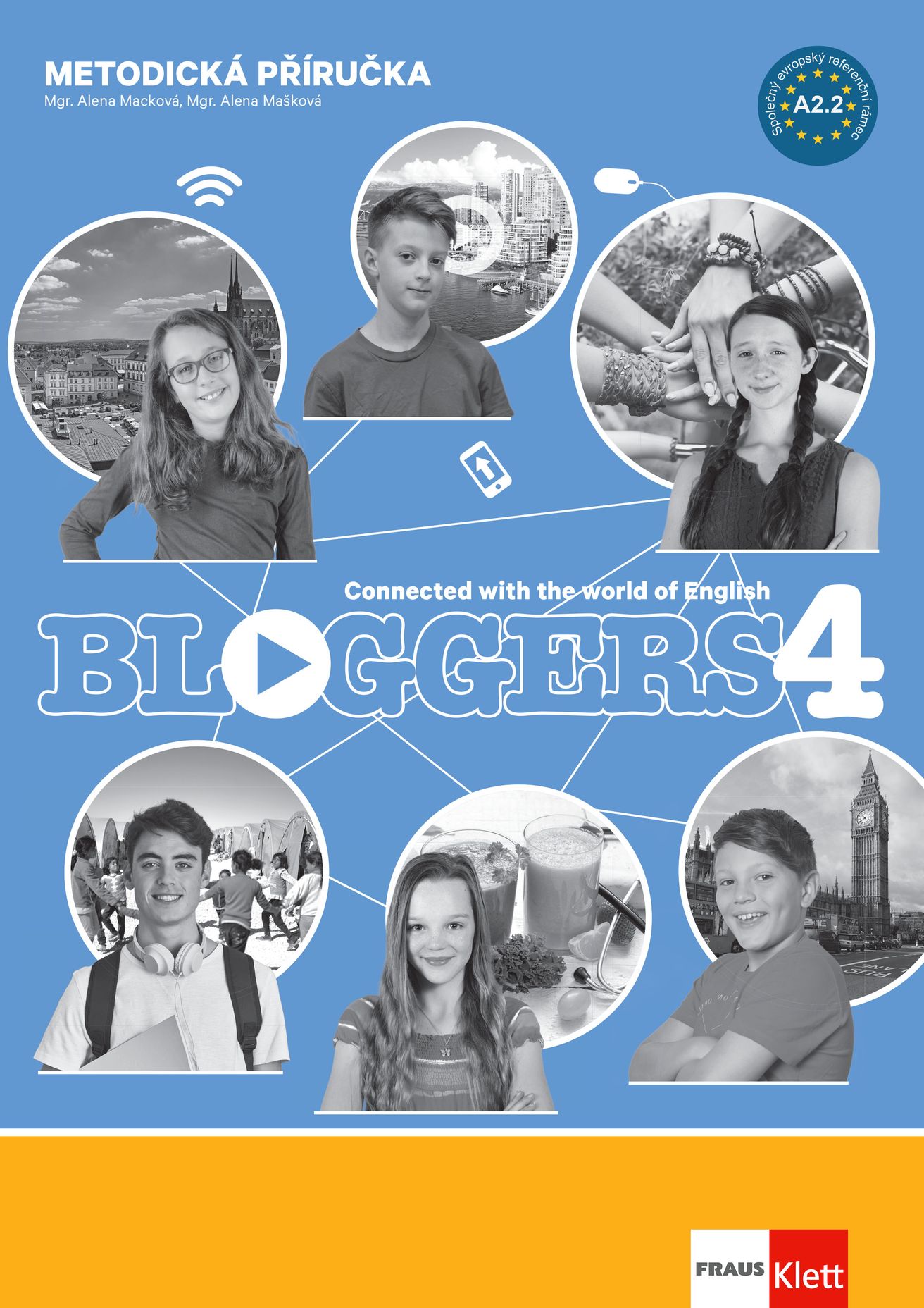 Bloggers 4 (A2.2) – metodická příručka [tištěná] + MP3/Videa ke stažení + učitelská licence (14 měsíců)