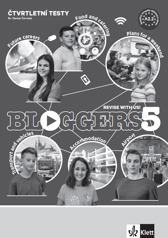 Bloggers 5 (A2+) – čtvrtletní testy [tištěná + MP3 ke stažení]