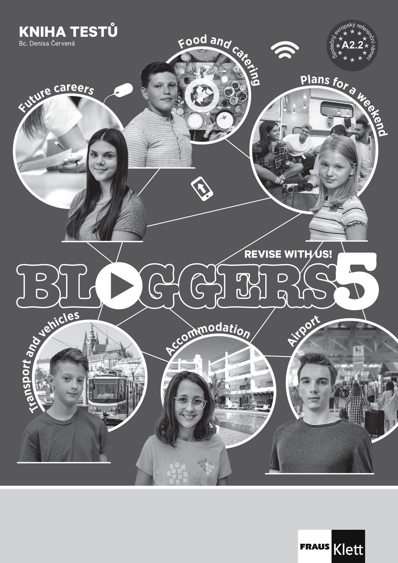 Bloggers 5 (A2+) – kniha testů [tištěná + MP3 ke stažení]