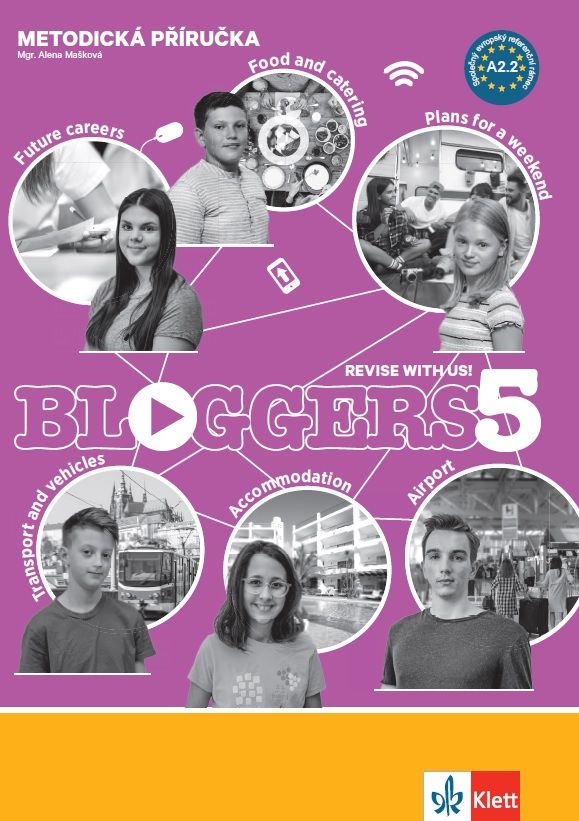 Bloggers 5 (A2+) – metodická příručka [tištěná] + MP3/Videa ke stažení + učitelská licence (14 měsíců)