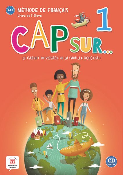 Cap Sur 1 (A1.1) – Livre de l'éleve + MP3 téléchargeables