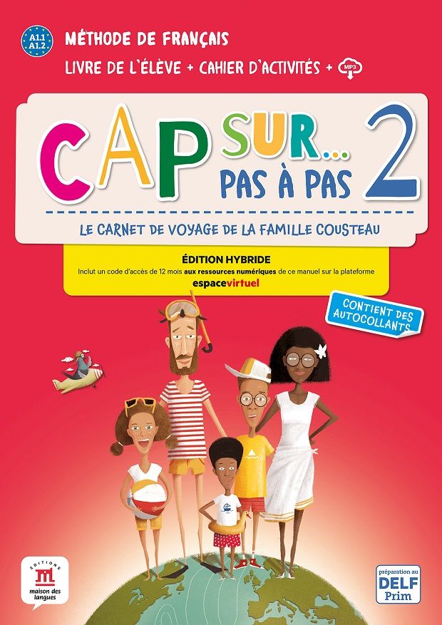 Cap Sur 2 pas a pas (A1.1-A1.2) – Édition hybride Livre de l'éleve / Cahier d'exercices + Espacevirtuel (12 mois)