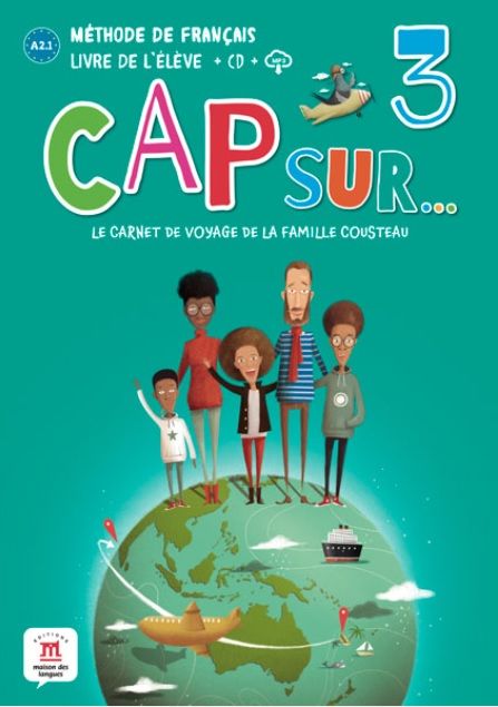Cap Sur 3 (A2.1) – Livre de l'éleve + MP3 téléchargeables