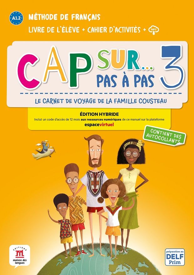Cap Sur 3 pas a pas (A1.2) – Édition hybride Livre de l'éleve / Cahier d'exercices + Espacevirtuel (12 mois)